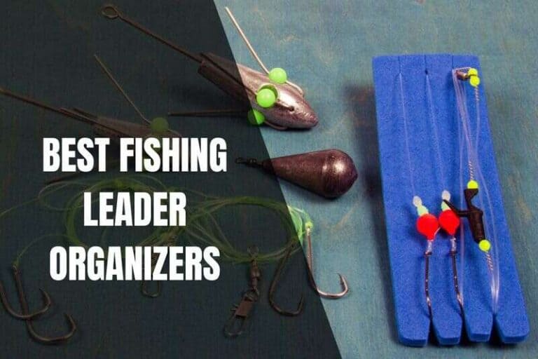 7+ Best Fishing Leader Organizers You Need To Have In 2023 Begin To Fish